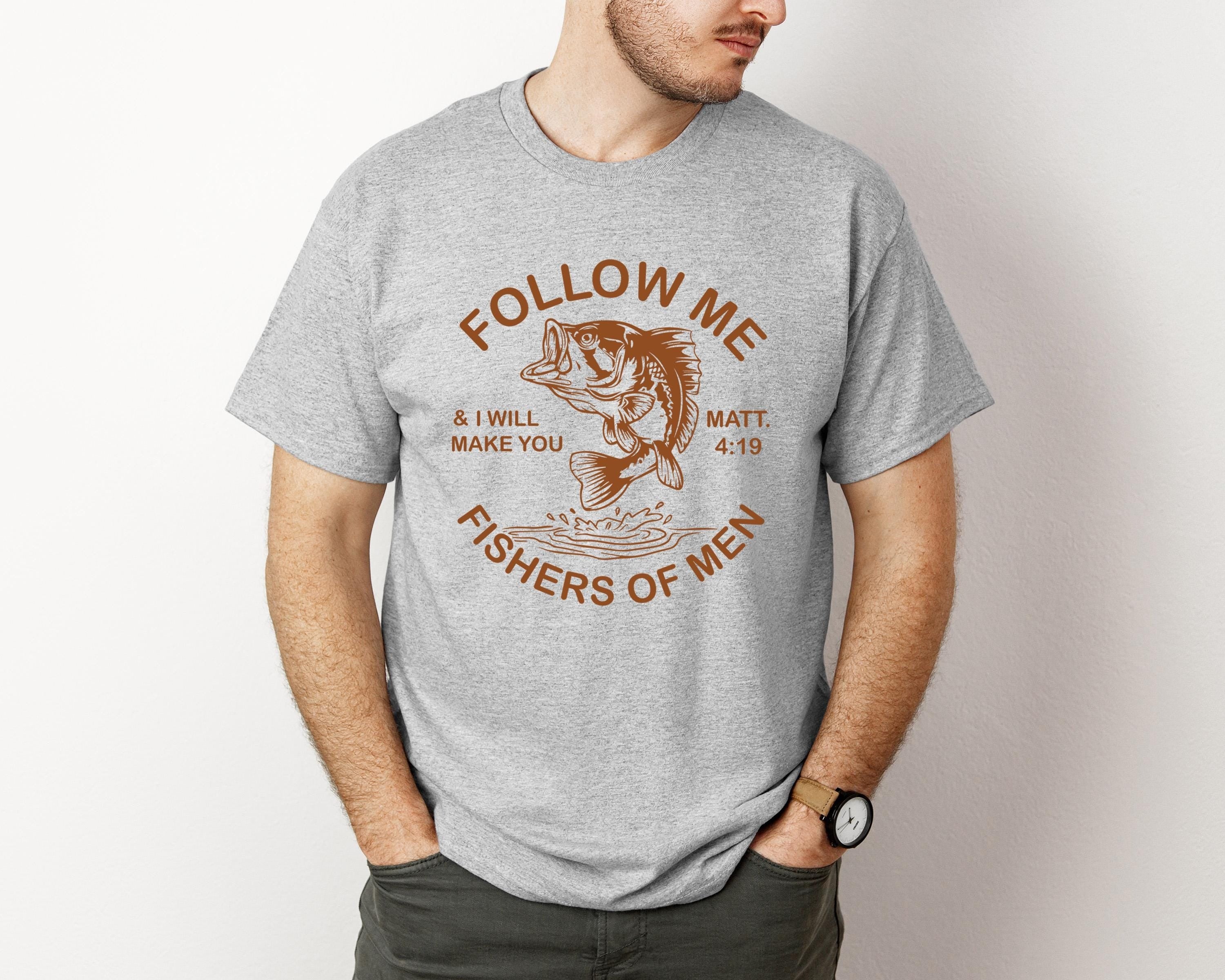 Follow Me Shirt, Fisher of Men Shirt, Fathers Day Gift Tee,Christian Dad Shirt, Bible verse Shirt, Gift for Christian, Vintage Men's Shirt
